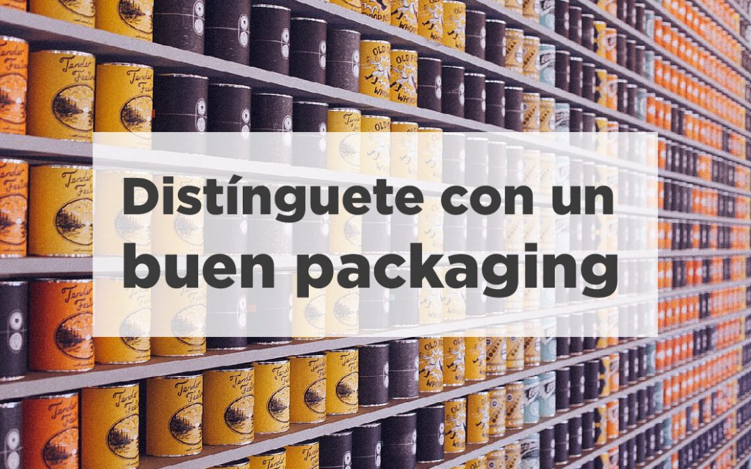 Las ventajas de un buen packaging